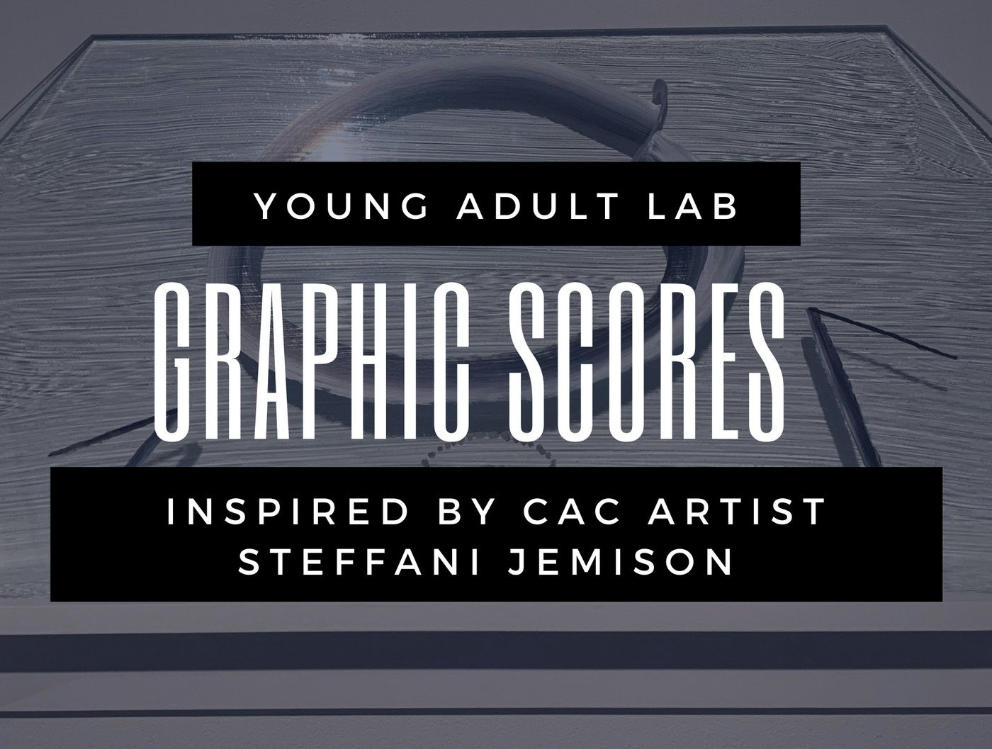 Young Adult Lab at Ziegler Park: Graphic Scores 
