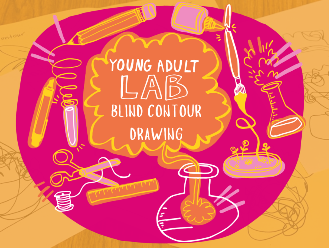 Young Adult Lab: Blind Contour Drawing