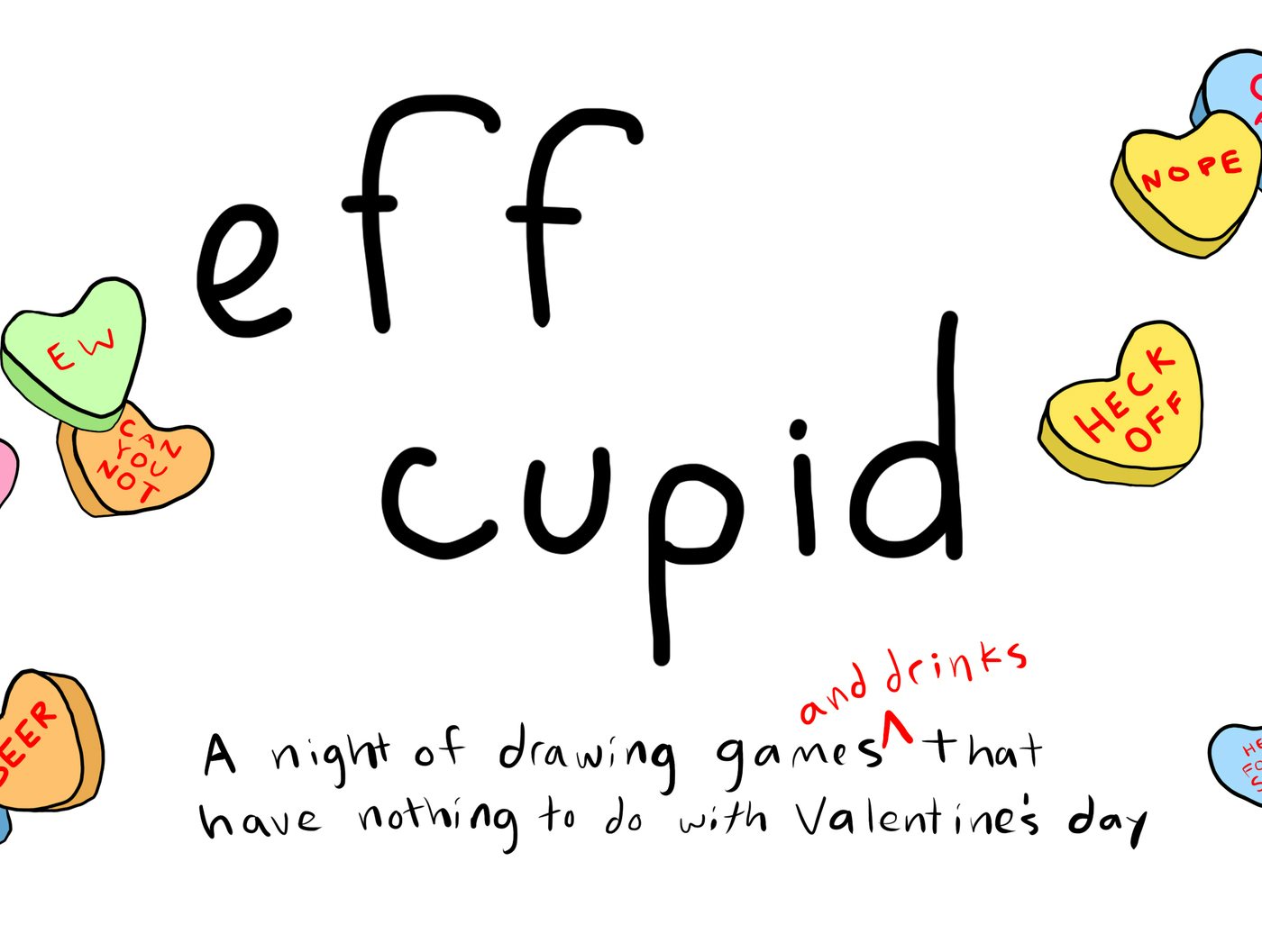 Drink and Draw: F*** Cupid