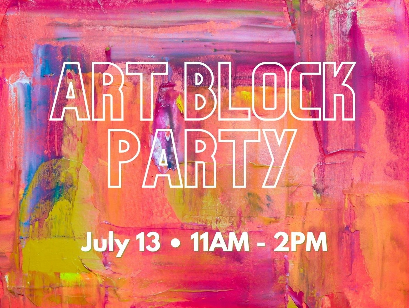 Overview | Family Festival: Art Block Party | July 13, 2024 ...