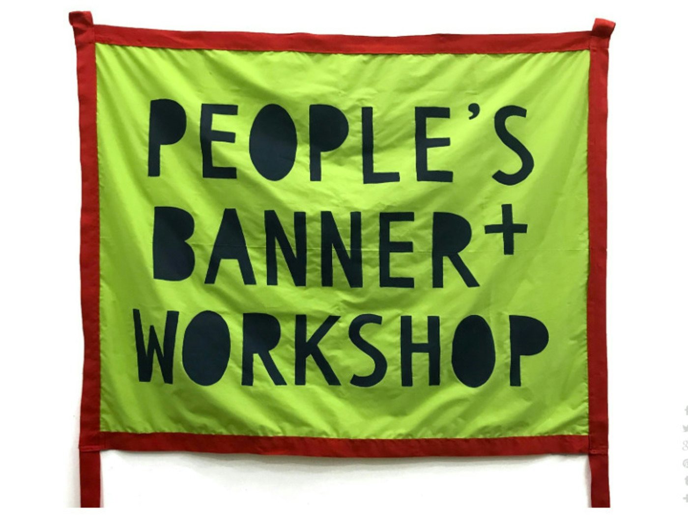 People’s Banner Workshop: Open Studio