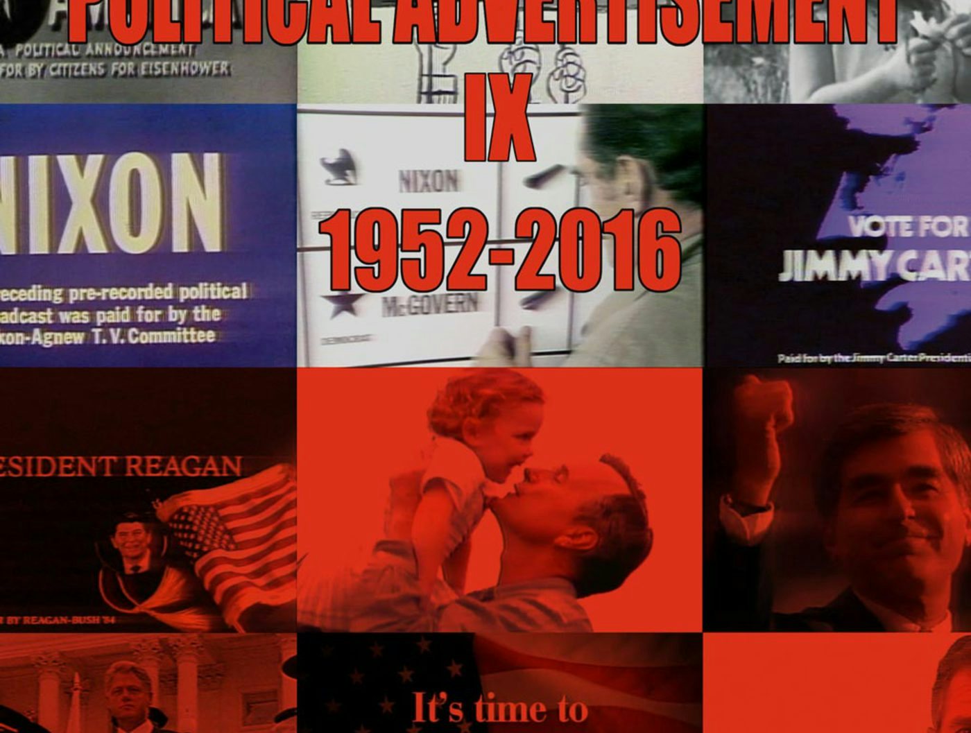 Political Advertisement IX, 1952-2016