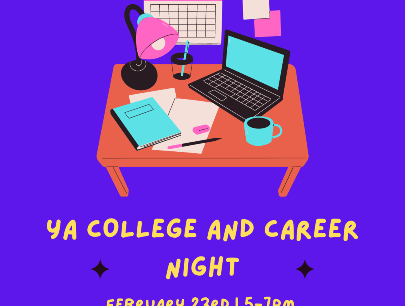 YA College and Career Night: February 23rd!
