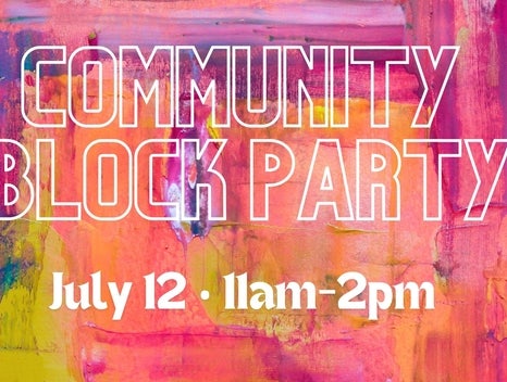 Family Festival: Community Block Party 
