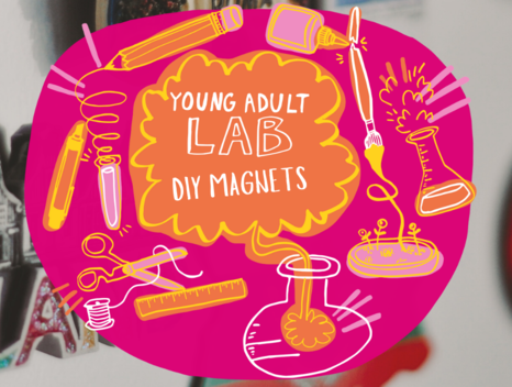 Young Adult Lab: DIY Magnets