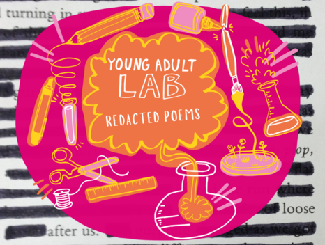 Young Adult Lab: Redacted Poems