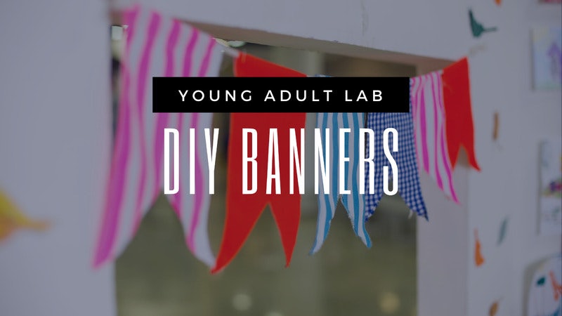 young-adult-lab-diy-banners