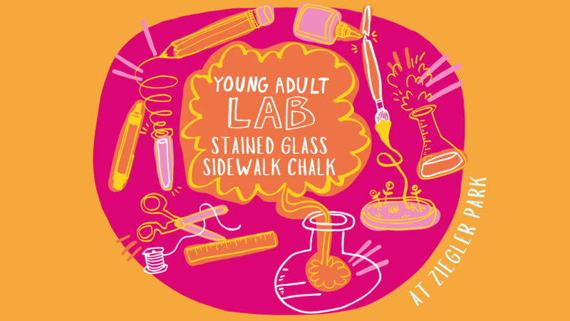 young-adult-lab-at-ziegler-park-stained-glass-sidewalk-chalk
