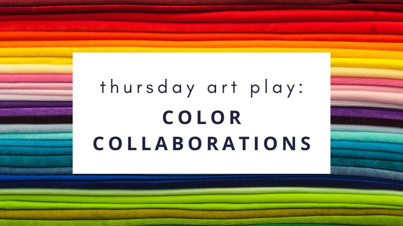 thursday-art-play-color-collaborations