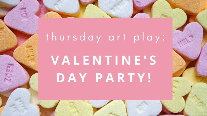 thursday-art-play-valentines-party