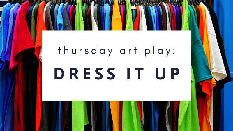 thursday-art-play-dress-it-up