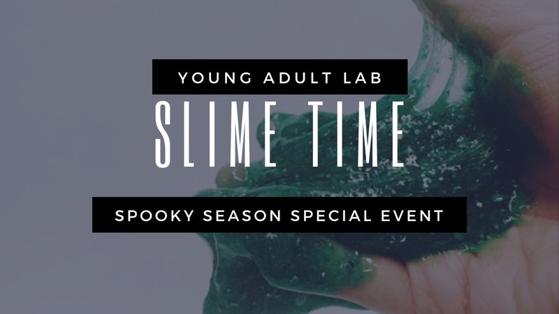 young-adult-lab-slime-time