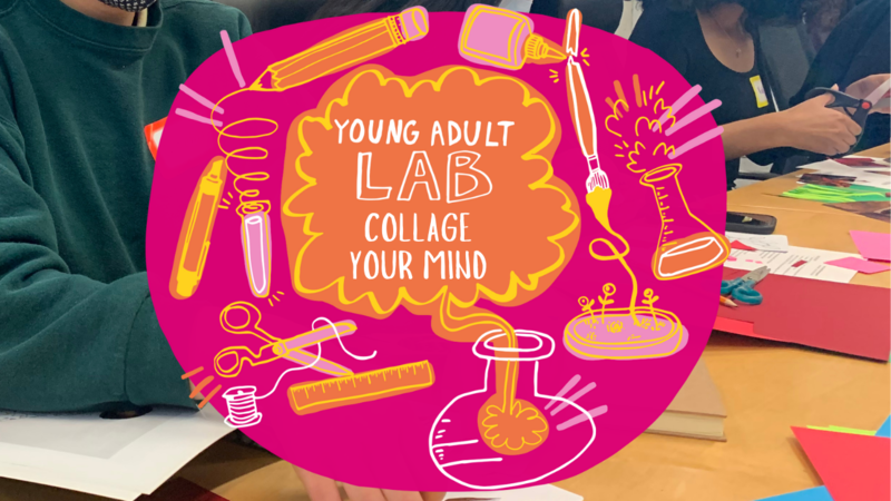 young-adult-lab-collage-your-mind