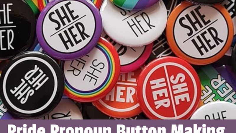 young-adult-lab-featuring-midwestern-lesbian-and-vanta-black-pride-pronoun-button-making-and-rhinestoning-workshop
