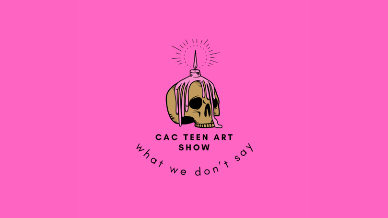 Teen Art Show: What We Don't Say